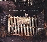 Landscape Stories by Jem Southam, Andy Grundberg