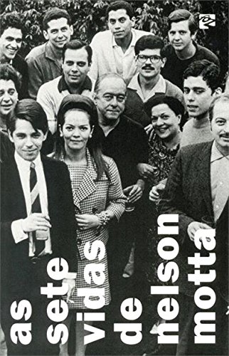 Livro As Sete Vidas de Nelson Motta