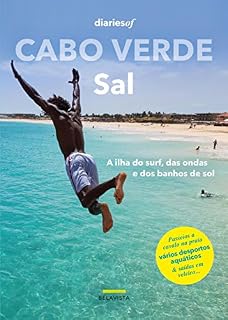 Livro Cabo Verde – Sal: A ilha do surf, das ondas e dos banhos de sol