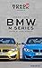 Road & Track Iconic Cars: BMW M Series
