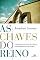 Livro As chaves do reino: A natureza política da igreja como embaixada de Cristo