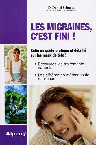 La  migraine, c'est fini !