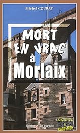 Mort en vrac à Morlaix