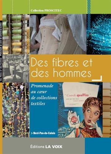 Des  fibres et des hommes