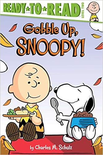 Gobble Up Snoopy Peanuts Amazon De Schulz Charles M Jeralds Scott Nakamura May Fremdsprachige Bucher Gobble Up Snoopy Peanuts Amazon De Schulz Charles M Jeralds Scott Nakamura May Fremdsprachige Bucher