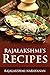 Rajalakshmi's Recipes by Rajalakshmi Narayanan