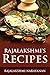 Rajalakshmi's Recipes by Rajalakshmi Narayanan