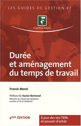 Durée et aménagement du temps de travail