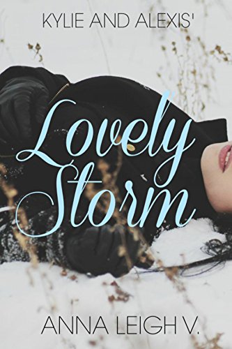 A Lovely Storm (a Girl/Girl Love Story)