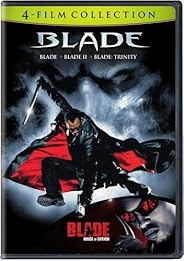 4 Film Favorites: Blade Collection (Blade / Blade II / Blade: Trinity / Blade: House of Chthon)