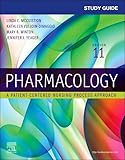 Study Guide for Pharmacology: A Patient-Centered