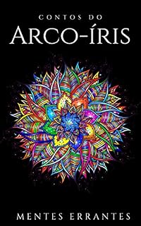 Livro Contos do Arco-íris (Ano Um Livro 3)