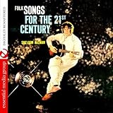 Folk Songs For The 21st Century (Digitally Remastered)