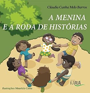 Livro A menina e a roda de histórias