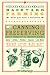 Backyard Farming: Canning & Preserving: Over 75 Recipes for the Homestead Kitchen by Kim Pezza