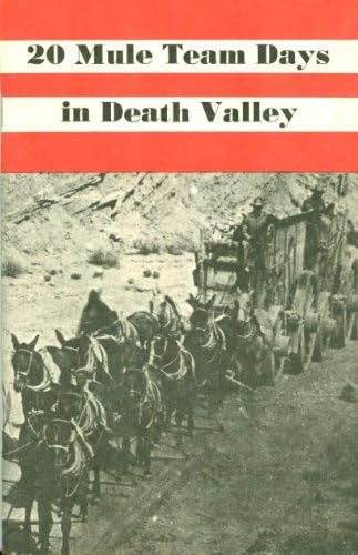 20 Mule Team Days in Death Valley