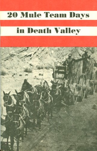 20 Mule Team Days in Death Valley