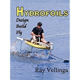 Hydrofoils: Design, Build, Fly