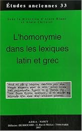 L' homonymie dans les lexiques latin et grec