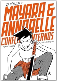 Livro Mayara & Annabelle – Conflitos Internos – Capítulo 03