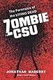 Zombie CSU: The Forensics of the Living Dead