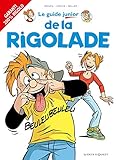 Le guide junior de la rigolade by 