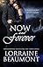 NOW AND FOREVER (Time Travel Romance): Book 5 (Ravenhurst Series)