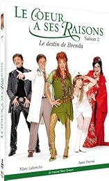 Le Coeur A Ses Raisons - Saison 2