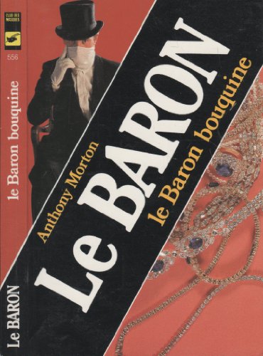 Le  Baron bouquine