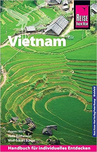 Reise Know How Reisefuhrer Vietnam Amazon De Kothmann Hella Buhler Wolf Eckart Wick Anemi Bucher