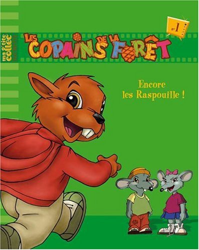 Encore les Raspouille !