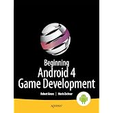 Beginning Android 4 Games Development