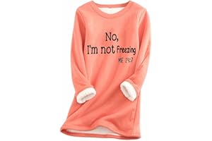 KICILVS Fleece Pullover Women No, I'm Not Cold Shirt Sherpa Lined Crewneck Sweatshirt Long Sleeve Warm Winter Tops
