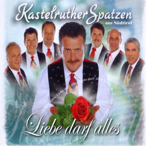 Liebe Darf Alles Kastelruther Spatzen Amazon De Musik