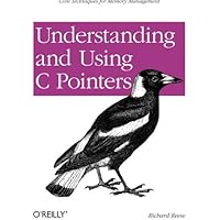 Understanding and Using C Pointers: Core Techniques for Memory Management