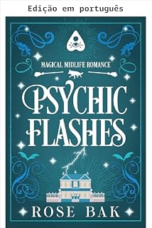 Livro Lampejos psíquicos (Romance mágico da meia-idade)
