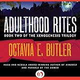 Adulthood Rites: Xenogenesis, Book 2