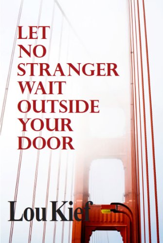 Let No Stranger Wait Outside Your Door