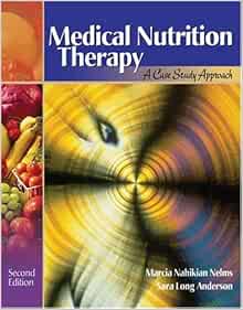 Medical nutrition therapy a case study approach 3rd edition 02 picture