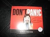 DON'T PANIC LIVING WORRY FREE EVERY DAY !; 4 AUDIO CD SET