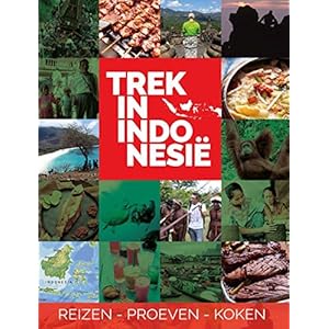 Trek in Indonesië: Reizen Proeven Koken