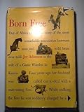 Born Free: A Lioness of Two Worlds by Joy Adamson (1960-06-04)