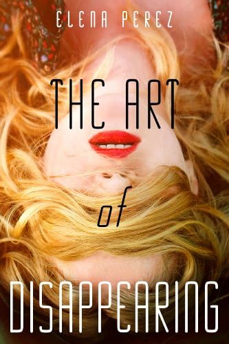 The Art of Disappearing Kindle Edition