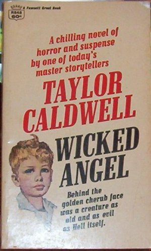 Wicked Angel (A Chilling Novel of Horror and Suspense) First Crest Printing