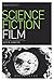 Science Fiction Film (Gerg Film Genres)