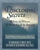 Image de Disclosing Secrets: When, to Whom, & How Much to Reveal
