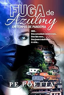 Livro Fuga de Azulmy: Em tempos de pandemia
