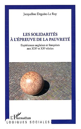 Les  solidarités à l'épreuve de la pauvreté