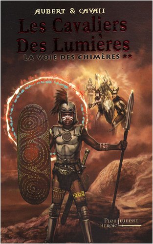La  voie des chimères