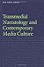 Transmedial Narratology and Contemporary Media Culture (Frontiers of Narrative)